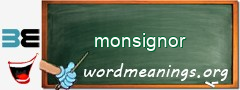 WordMeaning blackboard for monsignor